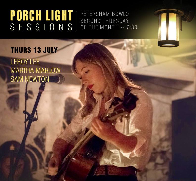 Porch Light Sessions - Featuring Sam Newton, Leroy Lee and Martha Marlow